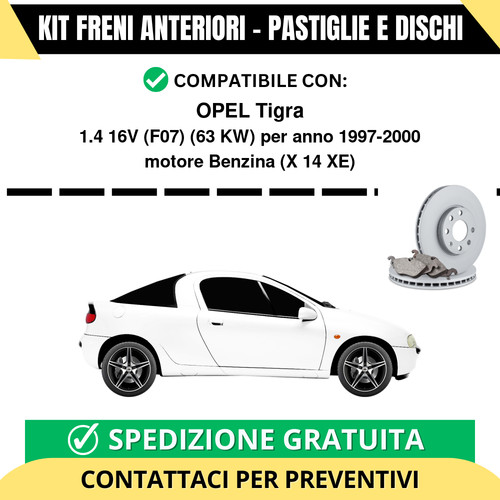 Kit freni anteriori - freni, tigra